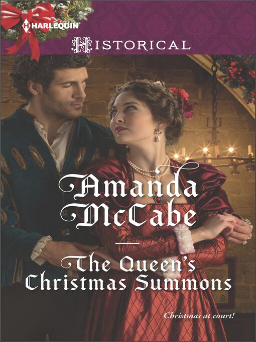 Title details for The Queen's Christmas Summons by Amanda McCabe - Available